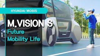 [M.Vision S] Enjoy the Future Mobility life