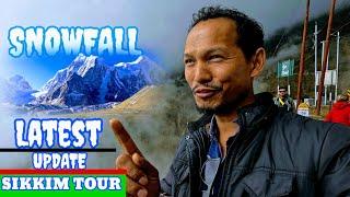 Sikkim Tour Latest Update  Nathula Pass  Changu Lake  Snowfall  Gangtok Sikkim 20/Nov/24