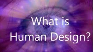 What is Human Design