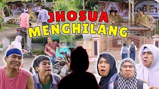 MENGHILANGNYA JOSHUA