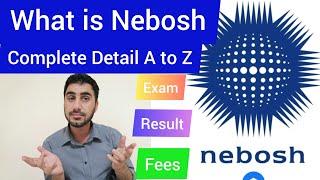 How to Pass Nebosh exam / What is Nebosh /Nebosh Courses