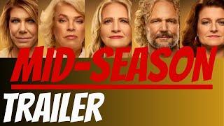 Mid-SeasonTrailer REVEIW!! Sister Wives Season 19