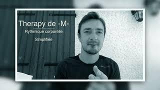 rythmique corporelle sur la musique "Thérapie" de M