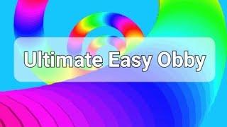 Did I just found the easiest obby? | Ultimate Easy Obby | Roblox