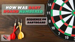 How Was The Dart Board Numbered | Dartboard Number Sequence