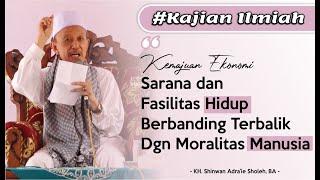 "Kemajuan Ekonomi, Sarana dan Fasilitas Hidup Berbanding Terbalik dengan Moralitas Agama Manusia".