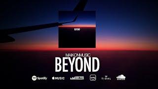 MaikonMusic - Beyond [ROYALTY FREE MUSIC]