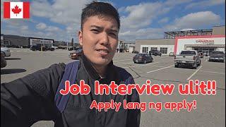 Job interview ulit | Apply lang ng apply | Buhay Canada