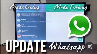 Begini Update Whatsapp Versi TV Bisa Lihat Status & Ganti Mode Tema