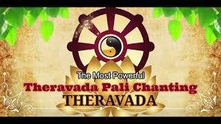 Daily Buddhist Chanting | Theravada Pali Chanting | theravada Daily Chanting | pirith | seth pirith