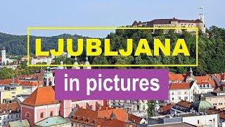 Pictures of Ljubljana