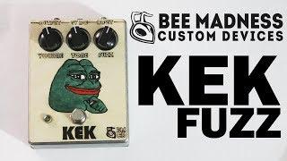 Bee Madness Custom Devices - Kek Fuzz