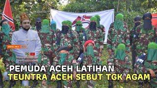 Puluhan Pemuda Aceh Latihan Teuntra Aceh Berpakaian Loreng di Hutan Sebut T. Agam Aceh Wajib Bangkit