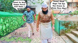 Jamat Ka Time Hogaya Jaldi Chalo | #ReelsOfReality | Ibrahim Razvi Official