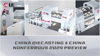 CHINA DIECASTING & CHINA NONFERROUS 2024 PREVIEW | LK