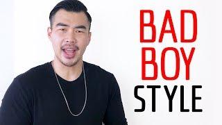 5 Ways To Look Like A BAD BOY (Even If You Are A Gentleman)