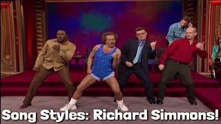 Song Styles: Richard Simmons! - Whose Line Is It Anyway?