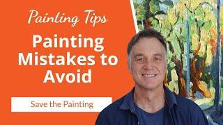 Avoid Common Painting Mistakes: Tips for Salvaging Your Artwork