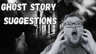 Ghost Story Recommendations and Suggestions