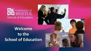 Welcome to the School of Education, University of Bristol