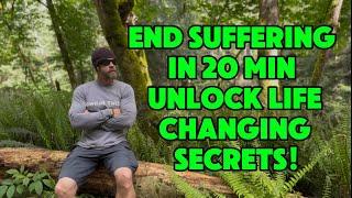 Give Me 20 Minutes to Never Suffer Again