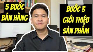 Bước 3: Giới Thiệu Sản Phẩm Hoàn Hảo - 3 Yếu Tố Quyết Định Mua Hàng