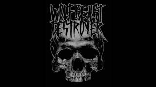 Wolfbeast Destroyer - Thrown To The Wolves (Full Album)