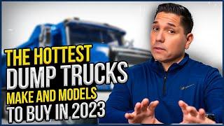 What Make and Model Of Dump Truck Should I Buy