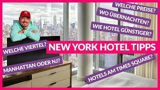  New York Hotel Tipps: Wo übernachten in NYC?  KEIN Airbnb!