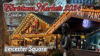 LONDON CHRISTMAS MARKETS 2024: Leicester Square #christmas2024