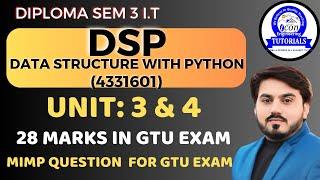 DSP ( DATA STRUCTURE WITH PYTHON) MIMP QUESTIONS FOR GTU EXAM || UNIT 3 & 4 || SEM 3 COMPUTER MIMP