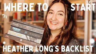 Where to Start: Heather Long's Backlist