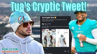 What Did Tua Mean by This? | Miami Dolphins Syndicate