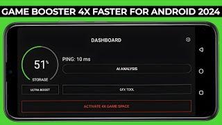 How To Use Game Booster 4x Faster For Android 2024