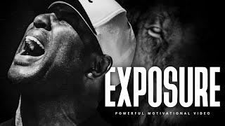 EXPOSURE IS KEY - Best Motivational Speech Video (Featuring Eric Thomas)