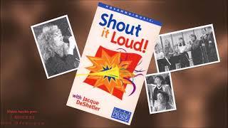 Selections from Jacque DeShetler's album "Shout It Loud!" (1997)