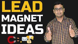 Lead magnet Tutorial : What are Different Lead Magnet Ideas