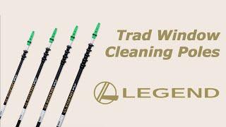 2024 Legend Trad Window Cleaning Poles Update