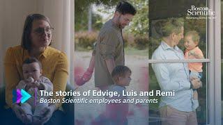 The stories of Edvige, Luis and Remi, Boston Scientific employees and parents