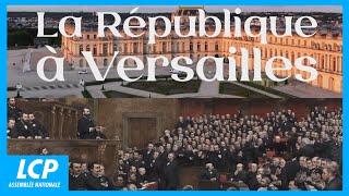 La République à Versailles : les théâtres du pouvoir