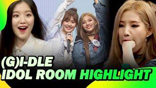 (G)I-DLE IDOL ROOM HIGHLIGHT