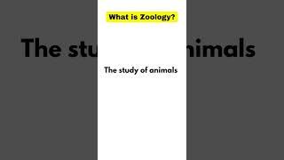 What Is Zoology? (Everything You Need To Know!). #short