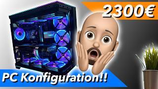 Perfekter Gaming-PC für 2300€: Die ultimative Konfiguration!