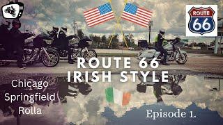 Route 66 Irish Style | Episode 1 | Chicago, Springfield, Rolla.