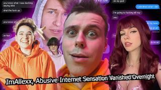 ImAllexx, Abusive Internet Sensation Who Disappeared Overnight