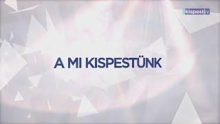 Kispest TV műsora - 2024.07.05.