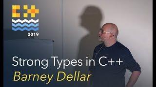 Strong Types in C++ - Barney Dellar [C++ on Sea 2019]