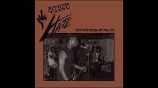 SECRET HATE - Early Days Discography - 1981/1985 [Full Album]