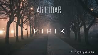 Ali Lidar | Kırık