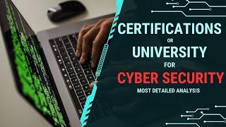 Cyber Security Career Path - Uni VS Certs